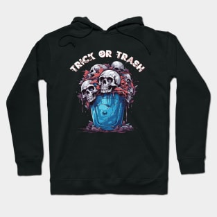 Trick or Trash ? Hoodie